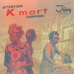 Juicy The Emissary - Attention Kmart Choppers (Side A) - LP/CS now available at fatbeats.com