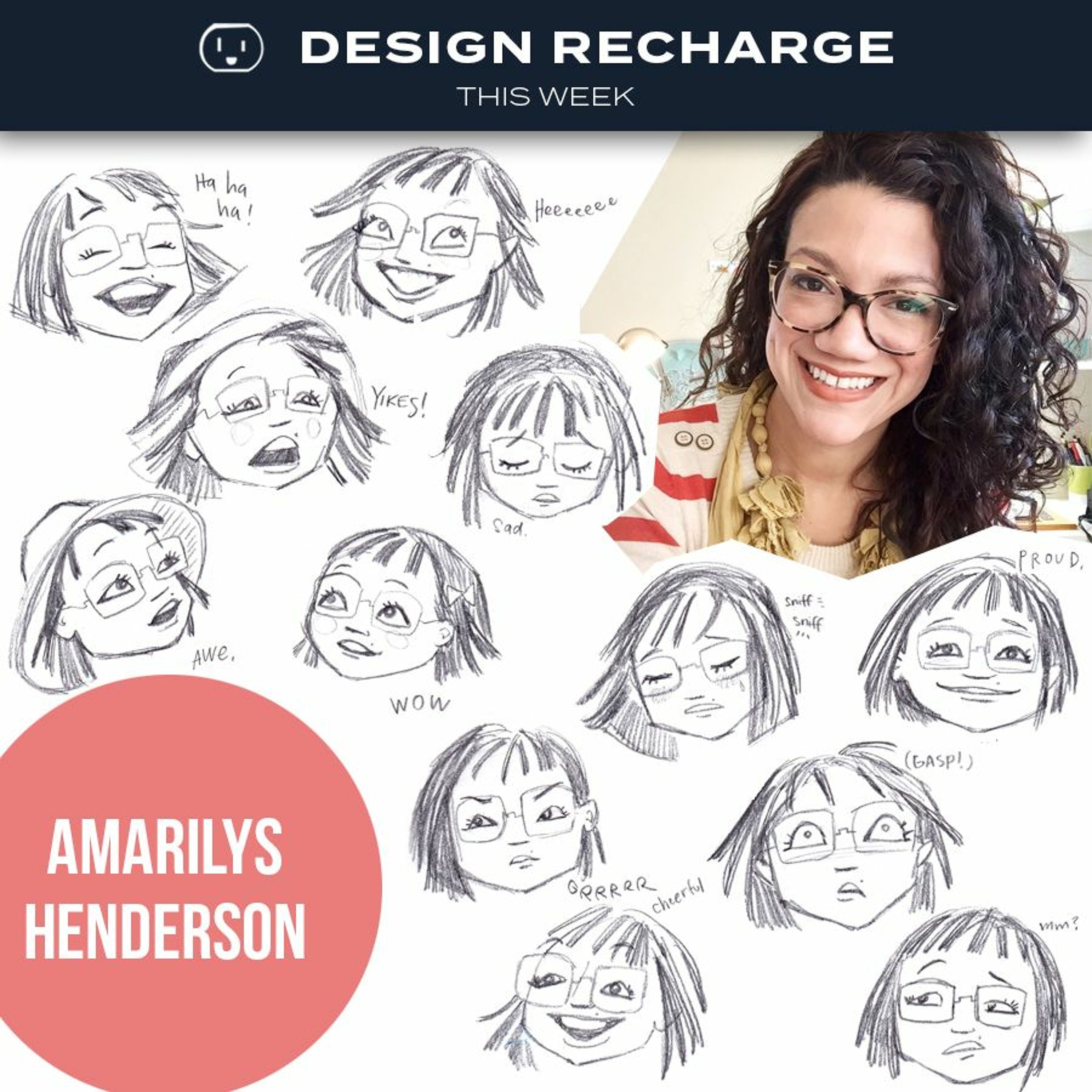 Amarilys Henderson // Part 2 Sketch Noting Series: The Secret to Drawing Faces episode artwork
