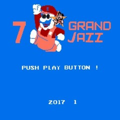 7 Grand Jazz