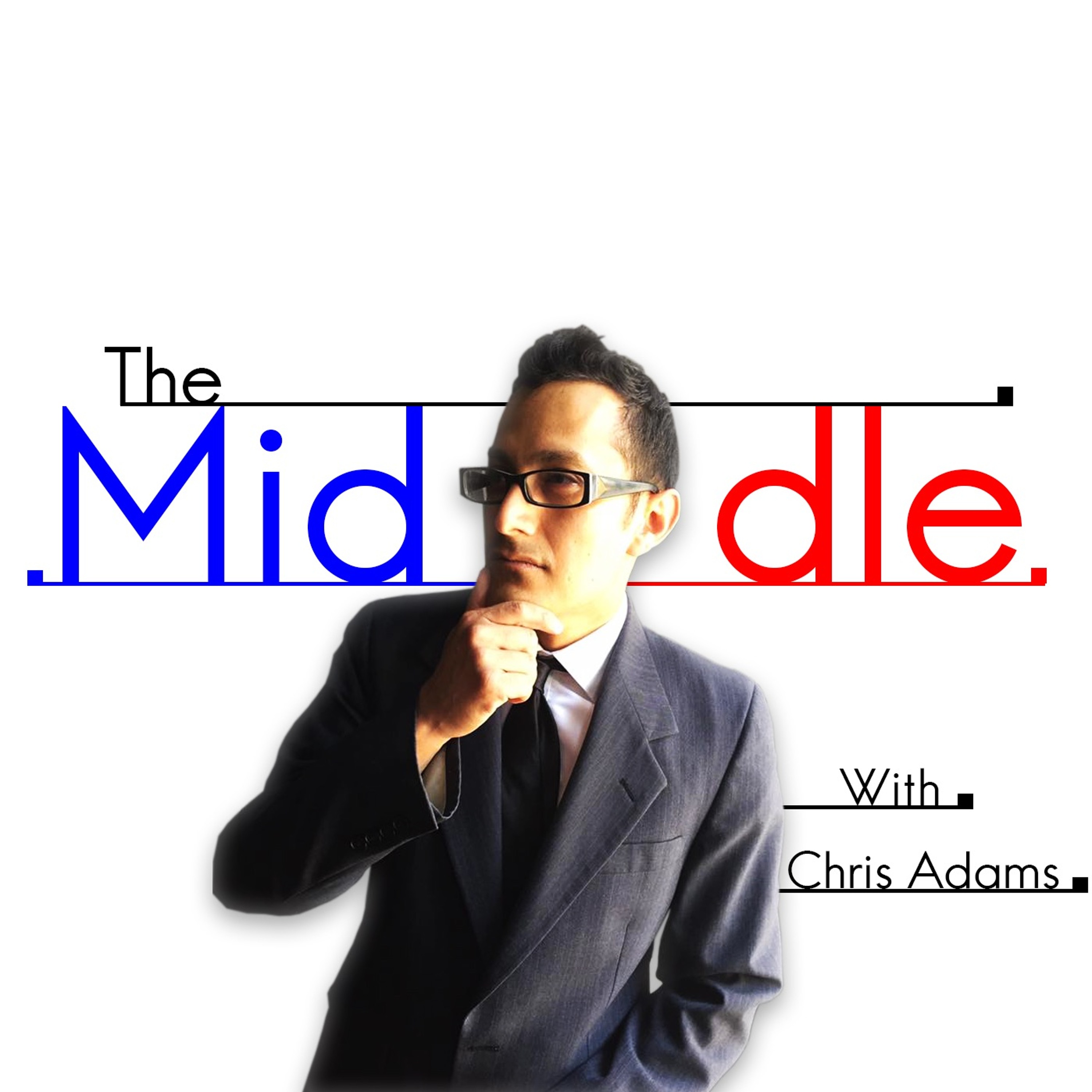The Middle With Chris Adams