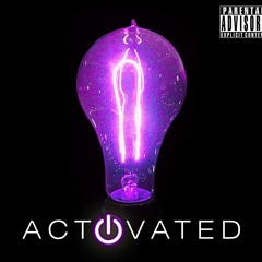 Activated(Prod by. Cos Neptune)
