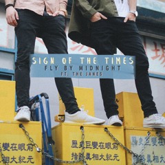 Sign Of The Times - Harry Styles | Fly By Midnight feat. The Janes Cover