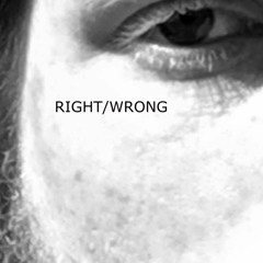 Right/Wrong