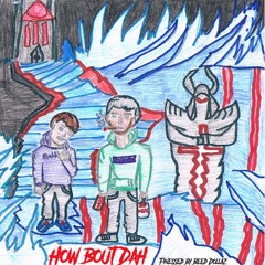 matt ox - how bout dah [finessed by beed dollaz]