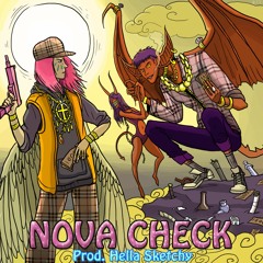 NOVA CHECK (Feat. Icey Blouie)(Prod. Hella Sketchy)