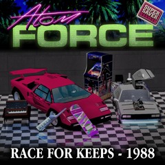 ATOM FORCE - RACE FOR KEEPS | FROM THE 1988 EP OUT NOW!