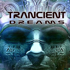Trancient Dreams Remixes