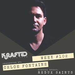 Krafted Radio - WK 102 Part 2 with special guest Redux Saints