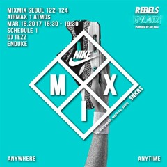 AIRMAXDAY 3rd WEEK: DJ TEZZ