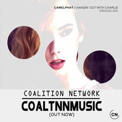 CamelPhat - Hangin’ Out With Charlie [OUT NOW]  [Free Download]