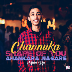 Shape Of You - Ahankara Nagre Mash Up
