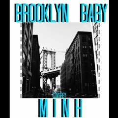 Brooklyn Baby - Lana Del Rey (Cover by Minh)