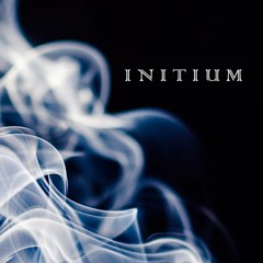 Entry 1 - Initium