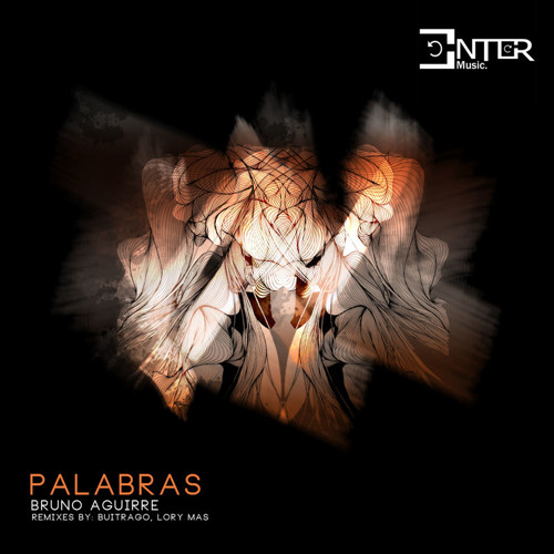 Bruno Aguirre - Palabras (Original Mix)[Enter Music]