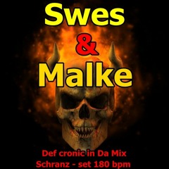 Swes & Malke ( Tribute Swes & Malke on Def cronic mix 2017 )