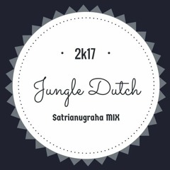 Satria Nugraha - JUNGLE DUTCH