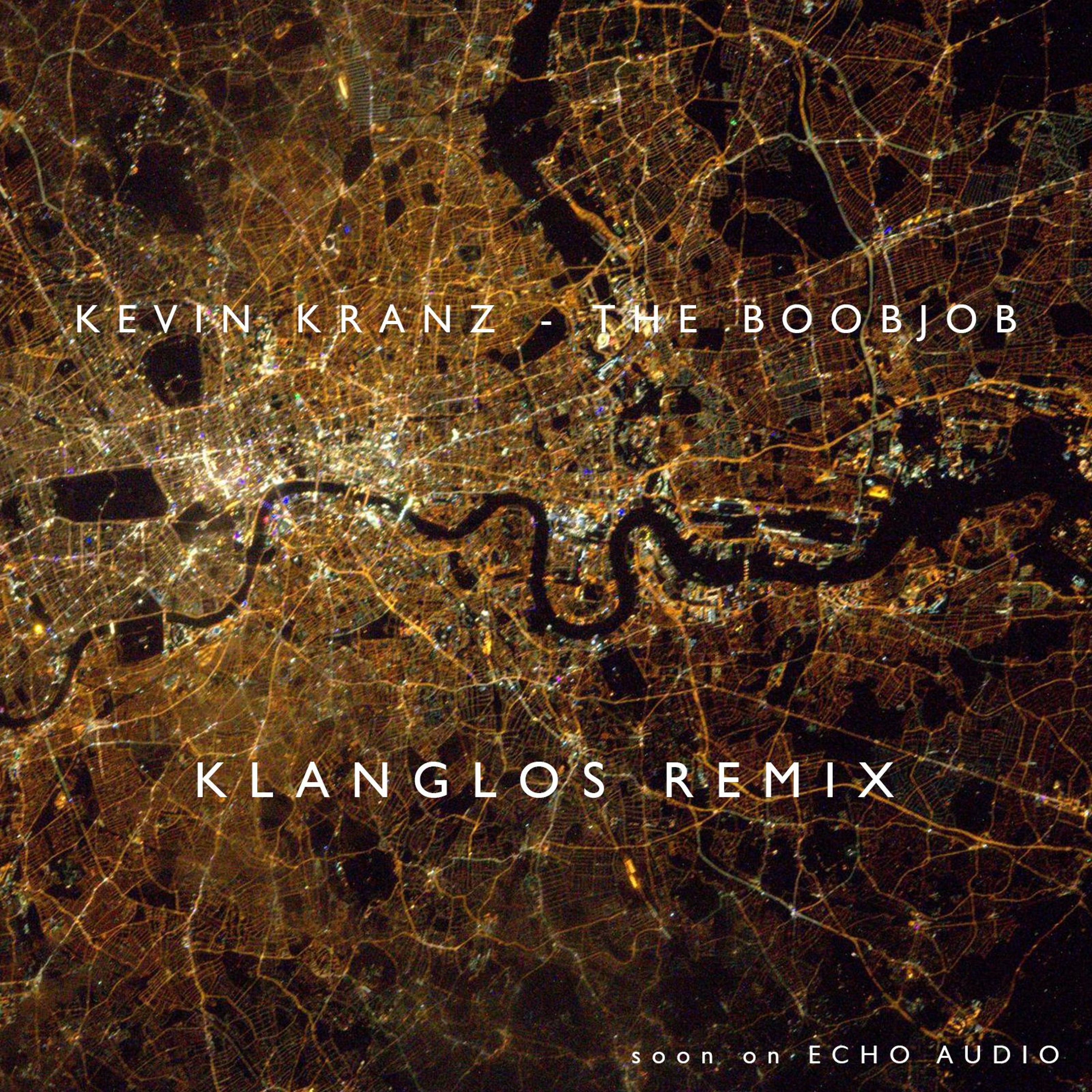 Kevin Kranz - The Boobjob (Klanglos Remix) episode artwork