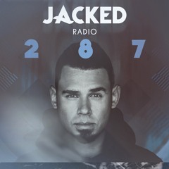 Afrojack presents JACKED Radio - 287