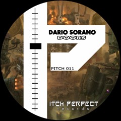 Dario Sorano Doors - Pitch Perfect Records - Out Now