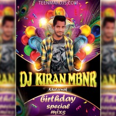 09.Gajulu techina mammayo (Katharnak Birthday Special Mixes) Dj Kiran MBNR