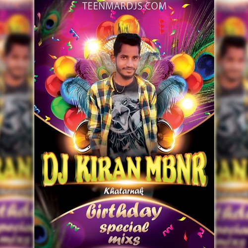 09.Gajulu techina mammayo (Katharnak Birthday Special Mixes) Dj Kiran MBNR