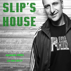 Slip's House #001