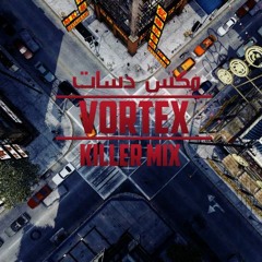 Vortex - Mix Diss