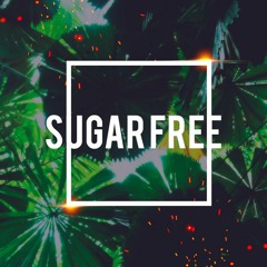 SUGAR FREE (Original Mix)