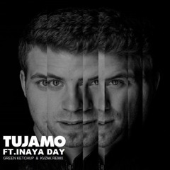 Tujamo Feat. Inaya Day - Keep Pushin (Green Ketchup & KVZAK Remix) (Free Download)