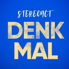 Stereoact - Denkmal (Quick KicknBass Bootleg)