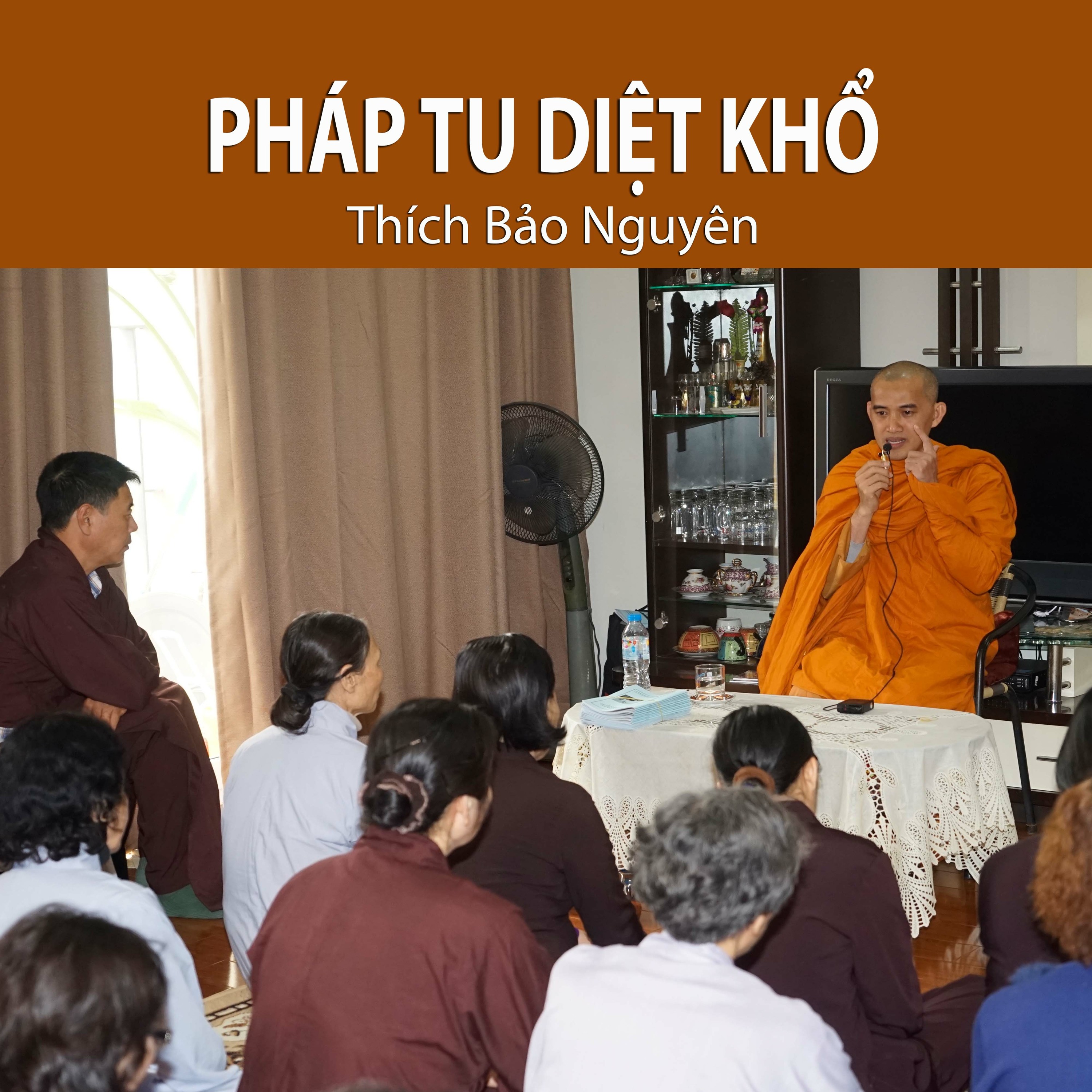 Pháp Tu Diệt Khổ episode artwork