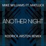Another Night (Rodrick Arsten Remix)
