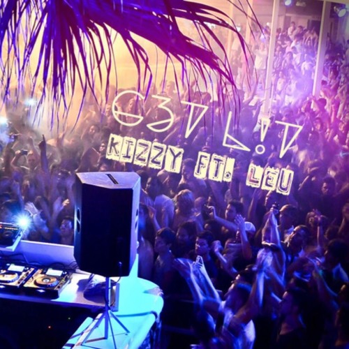 Stream G3t L T Ft Leu By Kizzy Listen Online For Free On Soundcloud