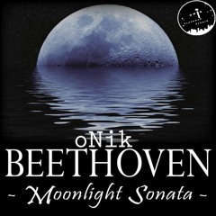 Beethoven - moonlight sonata (oNik Trap edit)