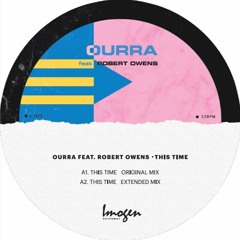 OURRA Feat. Robert Owens - This Time