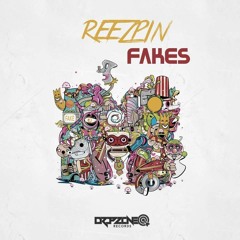 ReeZpin - Fakes (Soundcloud Cut)