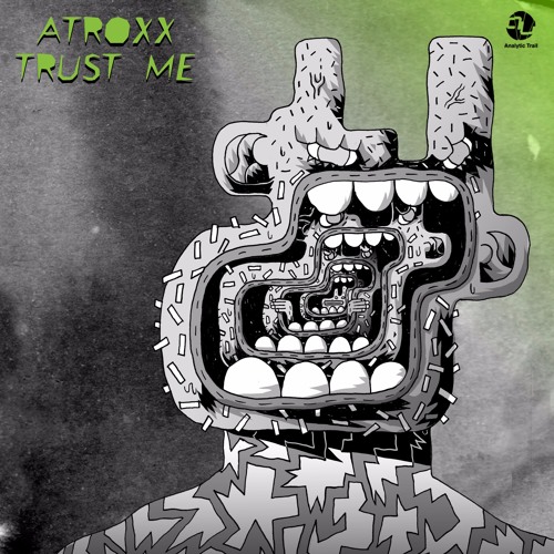 Premiere: Atroxx - Trust Me (Original Mix) [Analytic Trail]
