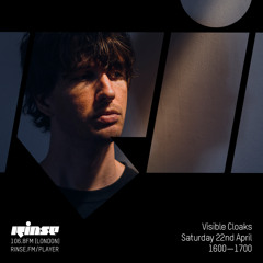 Rinse FM Podcast - Visible Cloaks - 22nd April 2017