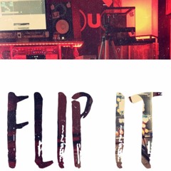 Flip it prod. by(6silky)