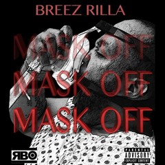MASK OFF FREESTYLE