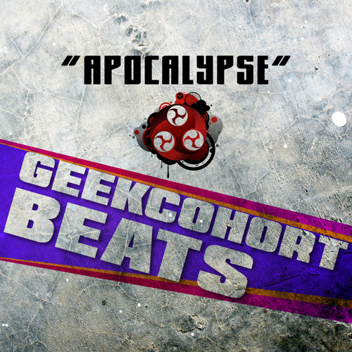 Geekcohort Beats "APOCALYPSE"