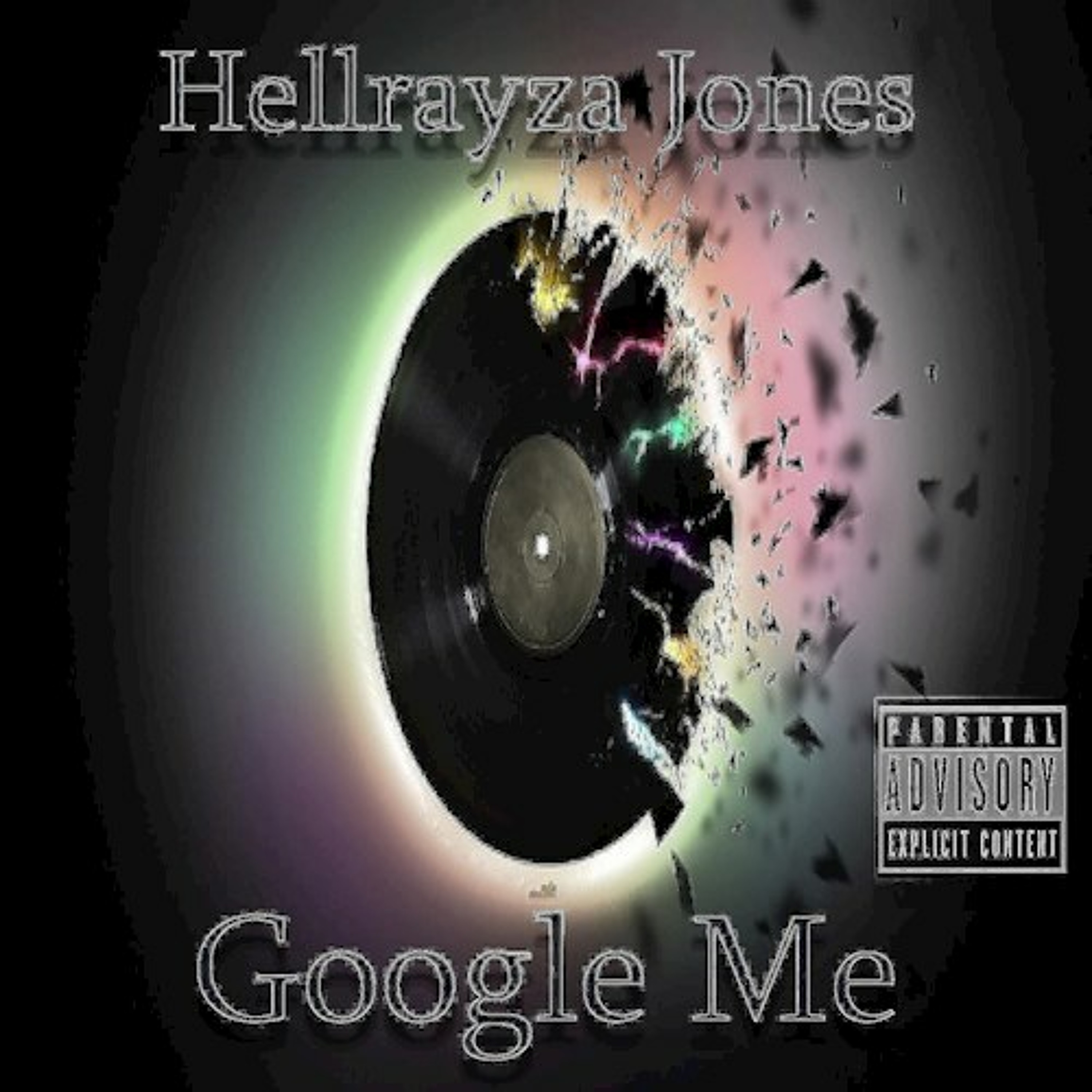 Hellrayza Jones - Google Me (Dirty) episode artwork