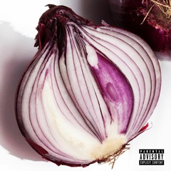 Onion Tearz (prod. by Chronic Tone)