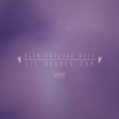 Been Through Hell (Prod. Mind Trip)