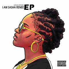 I Am Sasha Renee (prod. by OSYM Beats)