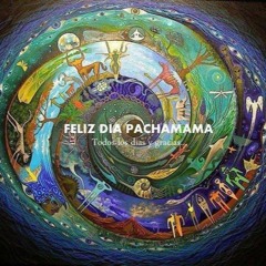 Grandiosa Pachamama
