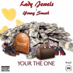 Your The One ft. Young Smash (Prod. By Gorillaboygotthatheat)