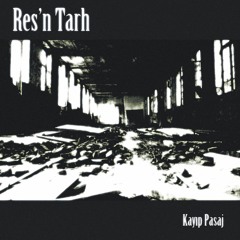 Res'n Tarh - Kıskançlık