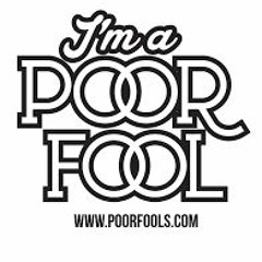 Poor Fools - Distinct Ft Kartoon