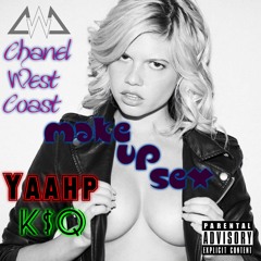 Yaahpstick (New Carter) X K$Q - Make Up Sex